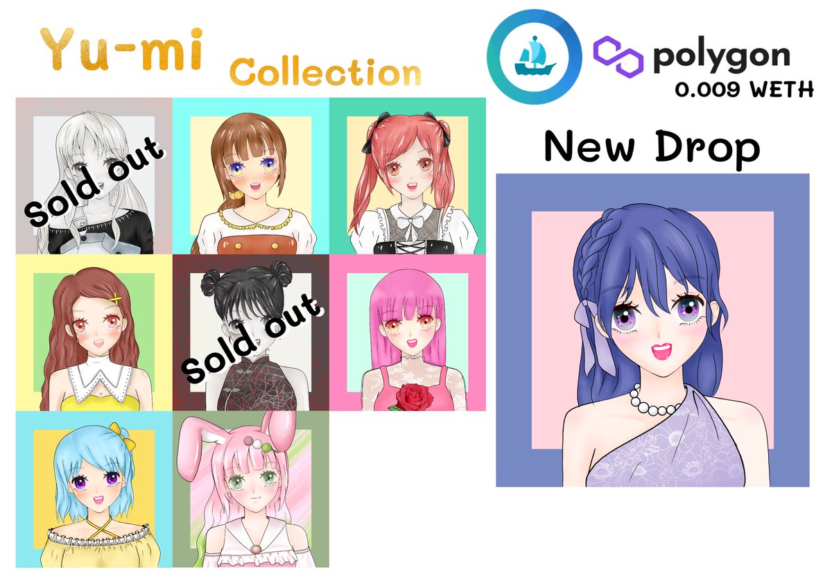 New Drop available on Opensea Polygon Now
"Yumi collection"
Yumi #09
1/1 only 0.009 weth

Check out here
opensea.io/assets/matic/0…

#openseanfts #opensea #PolygonNFT #NFTThaicommunity #NFTanime #NFTTHAILAND