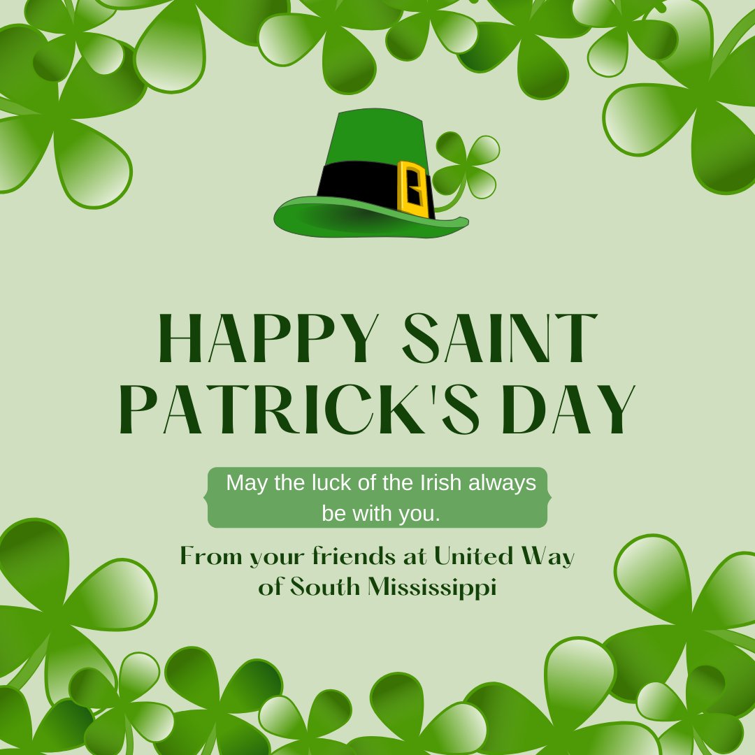 Happy St. Patrick's Day from your friends at United Way of South Mississippi! ☘️