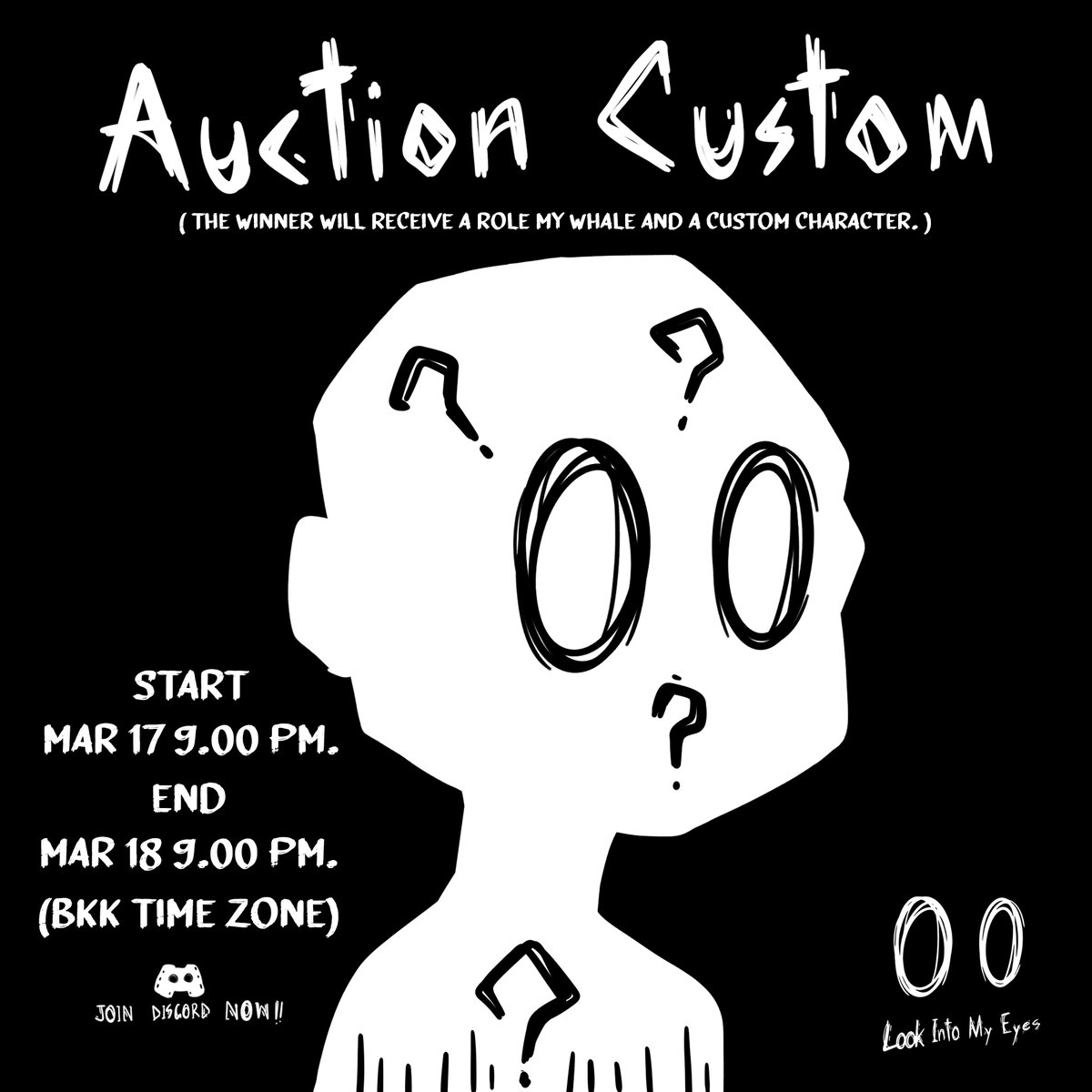 MyEyes_NFT's tweet photo. 📢 Auction Custom Eyes 📢
The winner 🎉
👉Role My Whale 
👉Custom Character.

Start - Mar.17 9.00 pm.
End - Mar.18 9.00 pm.
⌚️BKK Time Zone⌚️

(Read more about participating in the event at Discord.)
https://t.co/4SOZ8iso6h

#MyEyes #AuctionMyEyes https://t.co/b0qP9l02Uu