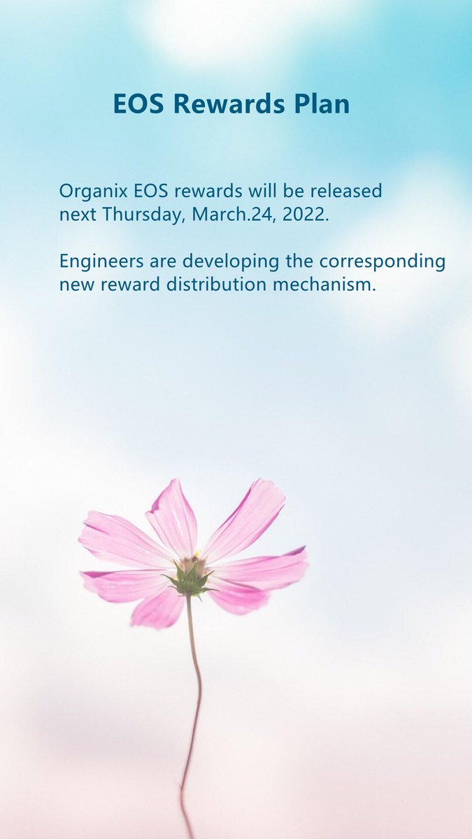 EOS rewards will be released next Thursday. March.24, 2022. Engineers are developing the corresponding new rewards distribution mechanism. 😘