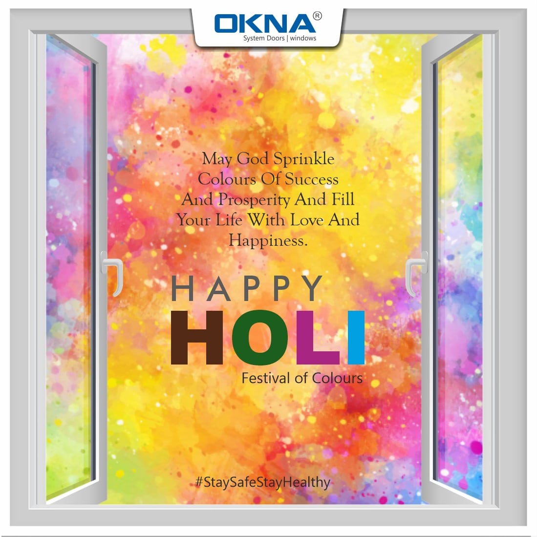 Oknawindows's tweet photo. Play safe, eat healthily and stay cheerful. Happy Holi.

#happyholi #holicelebration #festivaldays #holifestival #holifest #holiwishes https://t.co/urSLFJyEdJ