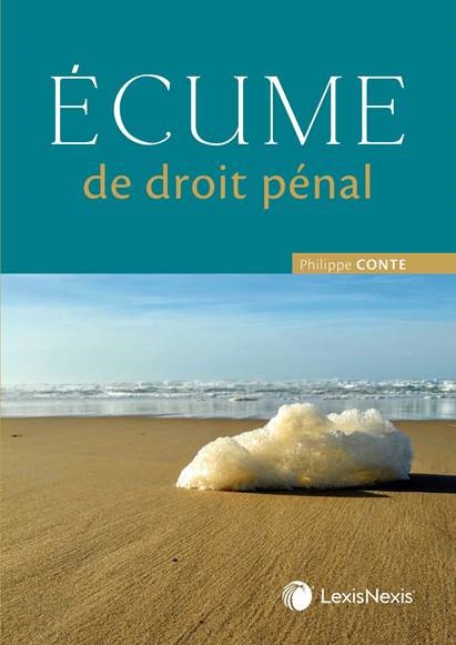 LexisNexis France #ouvrage #pénal
📆 Date de parution : 10 mars 2022
Bravo à Philippe CONTE pour ce bel ouvrage !

#jurisprudence #actualité #présomptiondinnocence 

cc <a href="/Chrystel_Faure/">Chrystel Faure</a> <a href="/Dr_penal/">Droit pénal</a>
 Lien vers la boutique : lnkd.in/dwBD5k9p