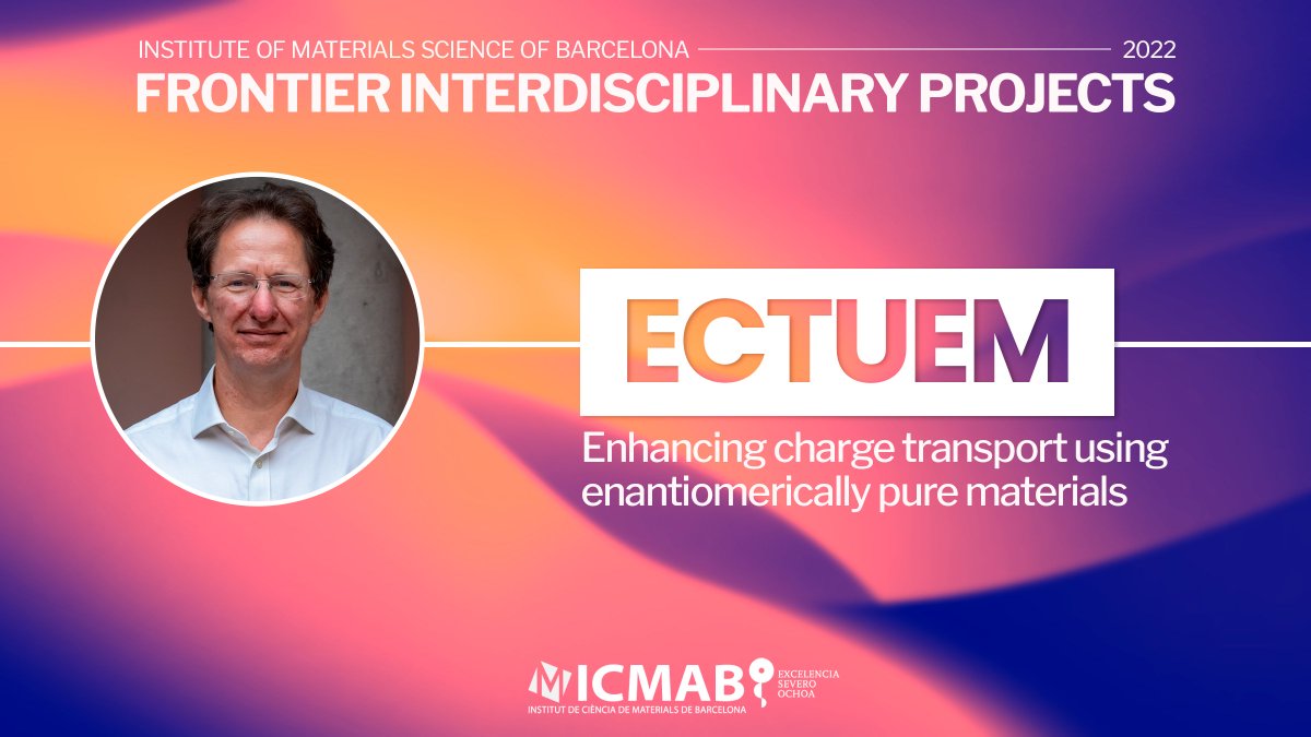 icmabCSIC's tweet photo. List of the #FIPs #SeveroOchoa #FUNFUTURE
Category A: Exploration of new ideas and methodologies
#ECTUEM
🧪Enhancing charge transport using enantiomerically pure materials
- By David Amabilino @DAmabilino @SusMoSysICMAB https://t.co/8MfDq6Xabp