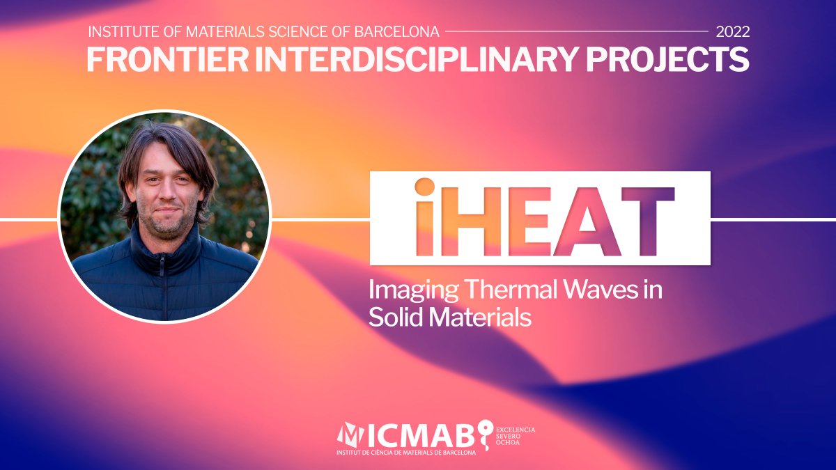 icmabCSIC's tweet photo. List of the #FIPs #SeveroOchoa #FUNFUTURE
Category A: Exploration of new ideas and methodologies
#iHEAT:
🌊Imaging thermal waves in solid materials
- By Sebastián Reparaz #NANOPTOgroup https://t.co/u9uuWtHMr8