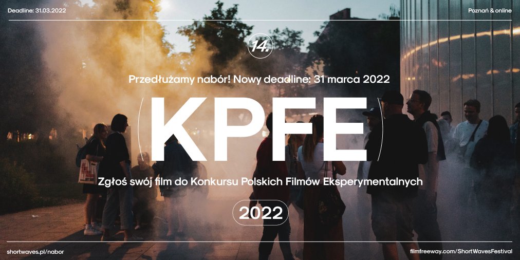 short_waves's tweet photo. Zmiany, innowacje, niezależność, wyzwania, czyli po prostu EKSPERYMENTY - przedłużamy nabór do Konkursu Polskich Filmów Eksperymentalnych Short Waves Festival 2022! 🔥🔥🔥 Czekamy na zgłoszenia do 31 marca! 

Zgłoszenia wyłącznie na @FilmFreeway:
https://t.co/eRJUDYQos1

#swf2022 https://t.co/W9mwiYqmhz