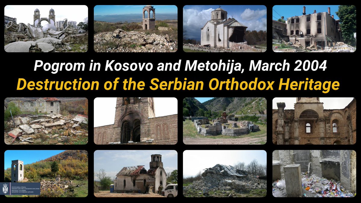 MFASerbia's tweet photo. In the #MarchPogrom organized by Albanian extremists in #Kosovo &amp; #Metohija, 35 Serbian churches and monasteries were desecrated and burned. The photos in the attached illustration testify to the gravity of the mentioned crimes and the insanity that led to violence 18 years ago. https://t.co/l3iRnACmfm