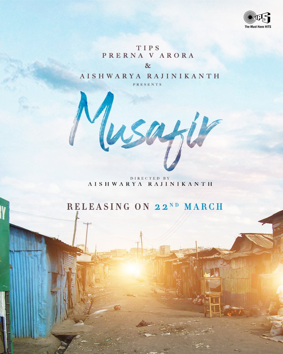 OlidAhmed07's tweet image. 'MUSAFIR' ARRIVES ON 22 MARCH ON TIPS... The much-awaited song #Musafir - presented by #KumarTaurani, #PrernaVArora and #AishwaryaRajinikanth - unveils on #Tips #YouTube channel on Tuesday, 22 March 2022... Rendered by #AnkitTiwari... Featuring #ShivinNarang. #TheMustHaveHits
