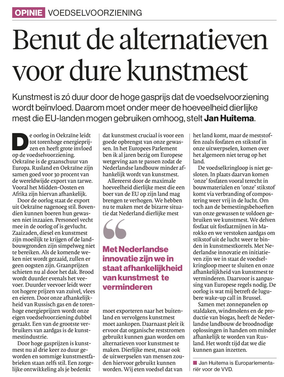 Door de hoge gasprijzen gaat de prijs van kunstmest door het dak. Dit raakt onze voedselvoorziening keihard. De Nederlandse landbouw heeft oplossingen om minder afhankelijk te worden van Russisch gas.

Europarlementariër <a href="/jhuitema/">Jan Huitema</a> in het AD over alternatieven voor dure kunstmest.