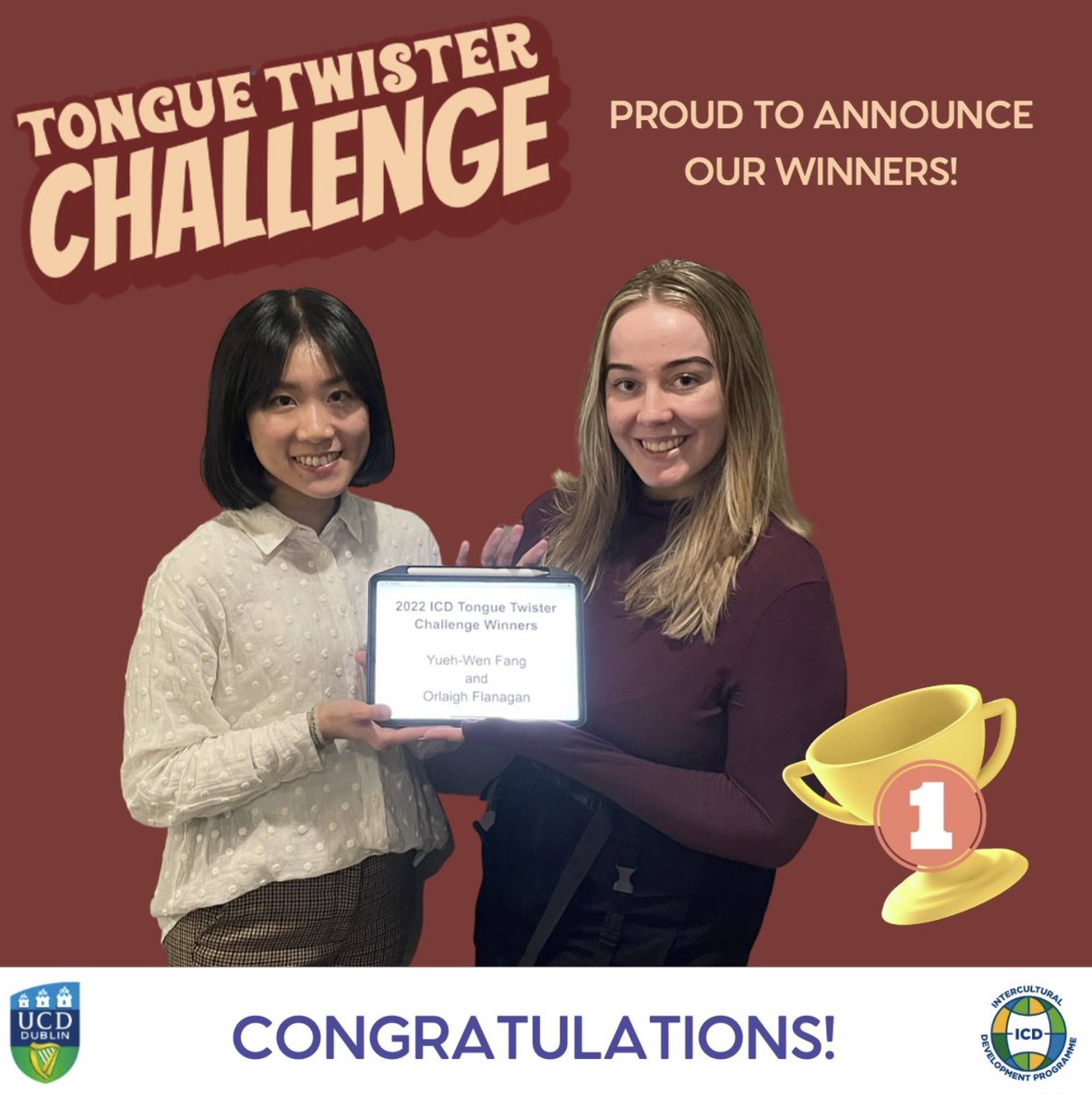 We are very proud to announce our #ICD Tongue Twister Challenge winners. Congratulations Yueh-Wen Fang and Orlaigh Flanagan! @YuehwenRita #intercultural #Diversity #DiversityandInclusion #global #dublin