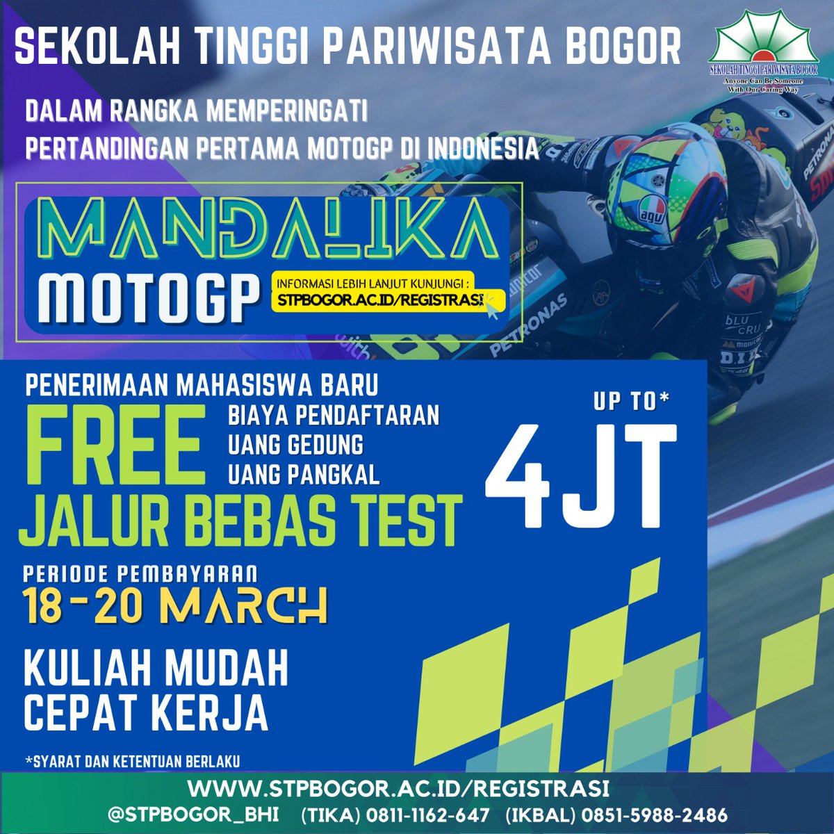 Sahabat pariwisata, ada kabar baik untuk kita semua. Promo biaya kuliah :

Tanggal : 18 - 20 March

Jangan sampai terlewat yaa temen=temen.