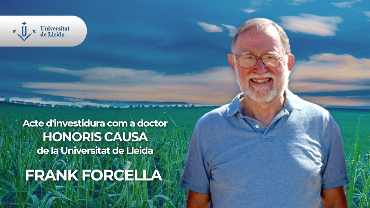 Avui 17 de març a les 18h, investidura com a doctor Honoris Causa de la UdL de l’investigador agrònom Frank Forcella. Podeu seguir l'acte en directe a: youtube.com/watch?v=8mE0OM…