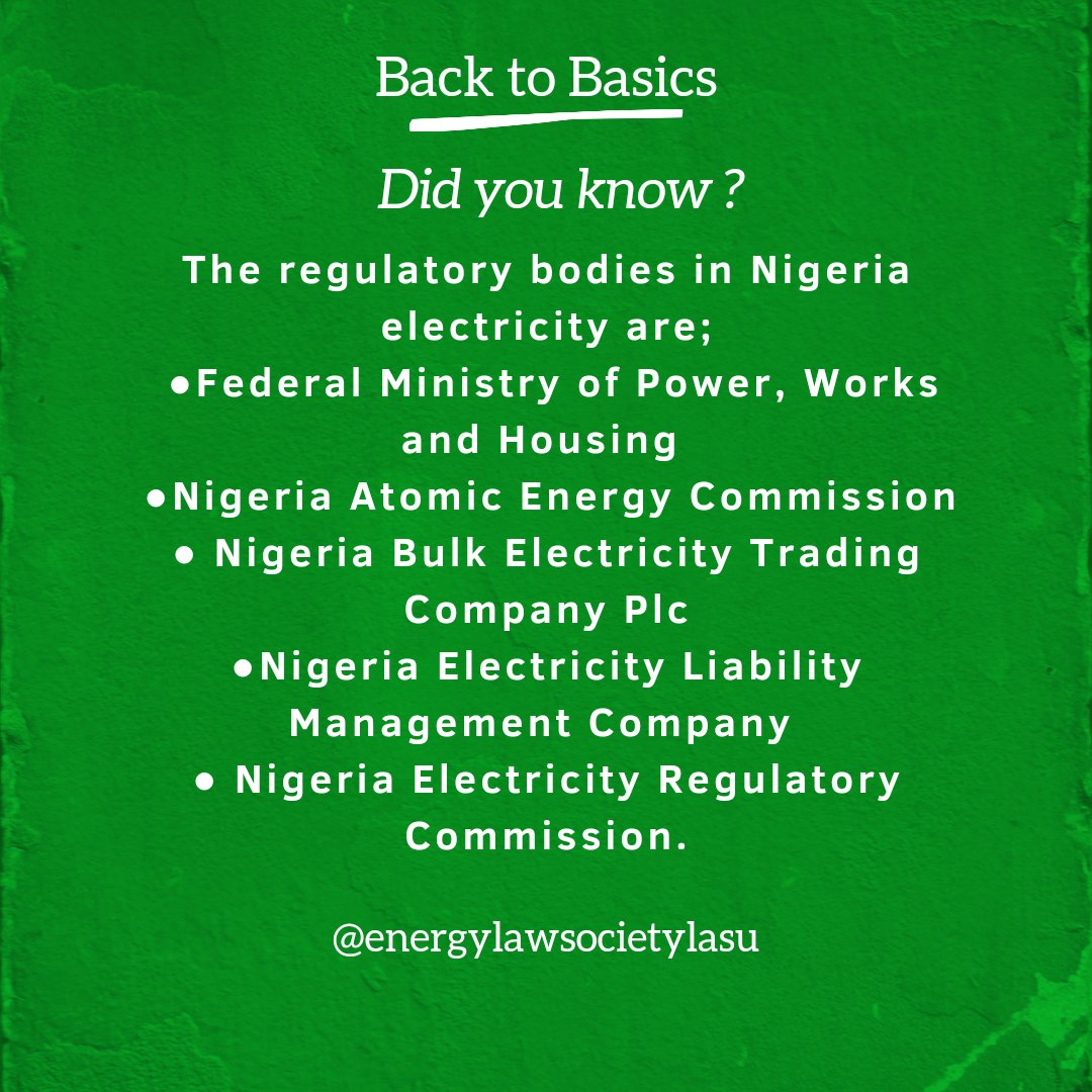 Energylawlasu's tweet photo. Did you know?

The above bodies are the regulatory bodies in Nigeria electricity .

Stay tune for more educative contents from  Energy Law Society LASU, every Wednesday .

#EnergyLaw #Back2Basics #EnergyKnowledge #EnergyLawyers #EnergyNews #Energylawsocietylasu https://t.co/P9KBIY32lH