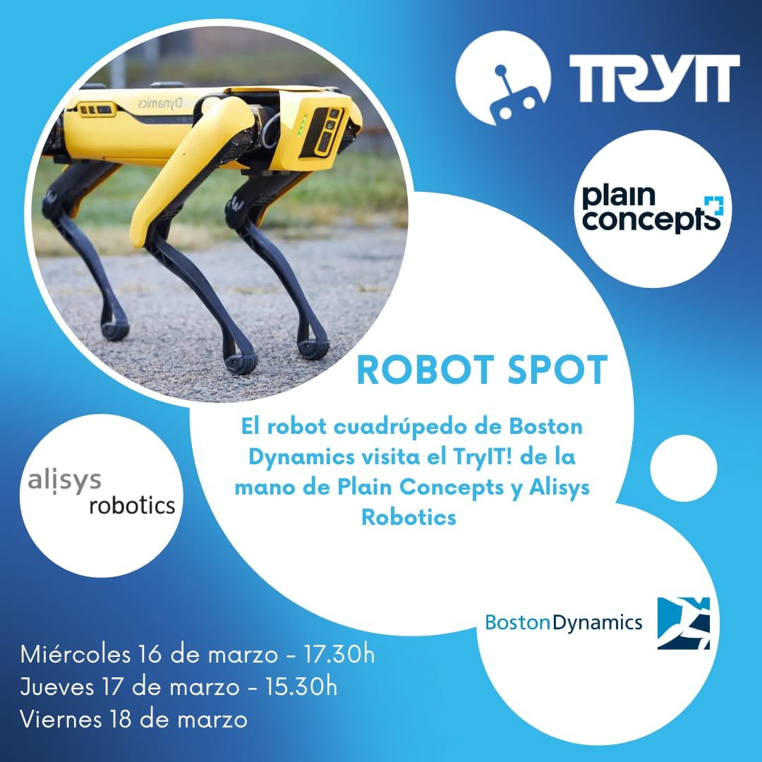 tryit_upm's tweet photo. ⭐ VISITA DE SPOT ⭐

🐕 SPOT es el PERRO ROBOT de @BostonDynamics 
📆 Miércoles, 16 de marzo (17:30h)
@plainconcepts  
📆 Jueves, 17 de marzo (15:30h)
@alisys 
📆 Viernes, 18 de marzo
@plainconcepts 

@plainconcepts y @alisys son COLABORADORES 🤝 en el #TryIT2022 https://t.co/zF1321qBbP