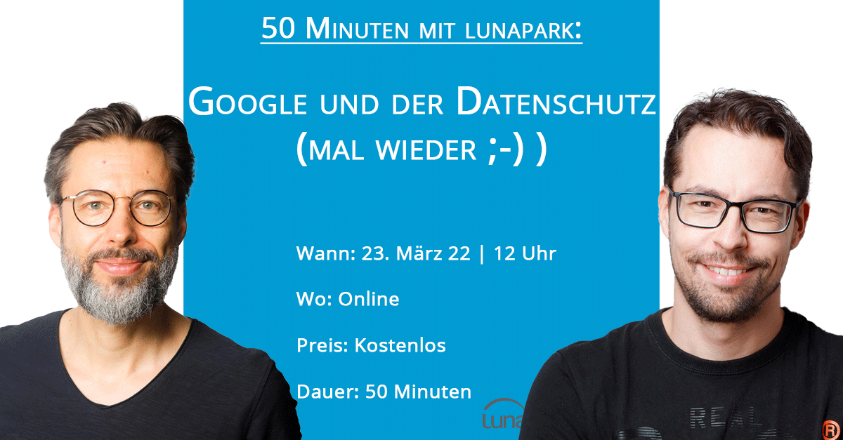 lunaparkde's tweet photo. Die Datenschutzbehörden aus Österreich &amp; Frankreich haben #GoogleAnalytics als "nicht-datenschutzkonform" eingestuft. Prüfungen in weiteren Ländern sind anhängig.
Markus &amp; Christian haben das mal genauer beleuchtet.  Kostenlos 👉 zum Webinar anmelden: https://t.co/AqEbWKQwq0 https://t.co/Bvny5yCmHH