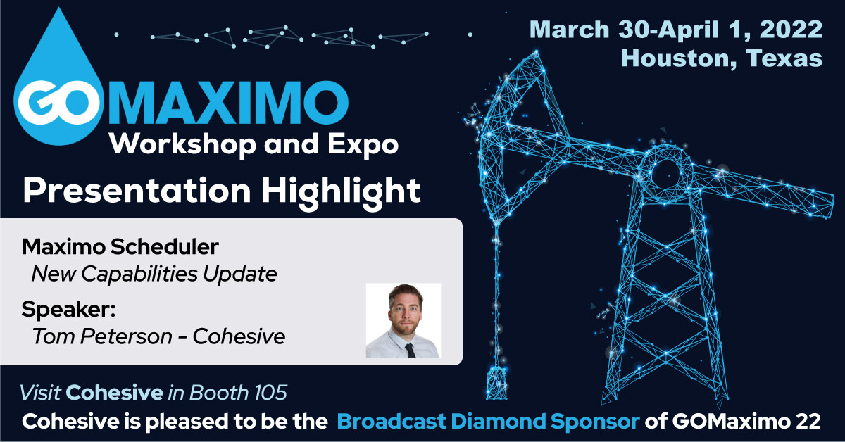 Get the latest capabilities included in #Maximo Scheduler at #GOMaximo 2022. Join us in Houston Mar 30 - Apr 1, 2022 for the annual Workshop and Expo. bit.ly/35jprs4.
