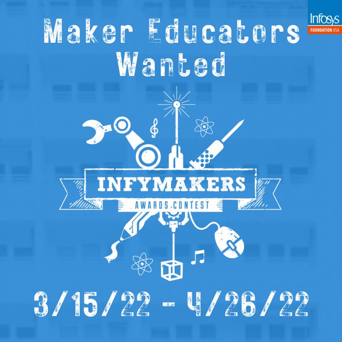 TexasSpaceGrant's tweet photo. Pls share &amp; RT! If you are a K-12 teacher engaging students in computer science through maker education, apply for an Infy Maker Award via @InfyFoundation! Application Deadline is April 26, 2022. Learn more at: https://t.co/AeB6yb4NUF https://t.co/j4JywLLw4f