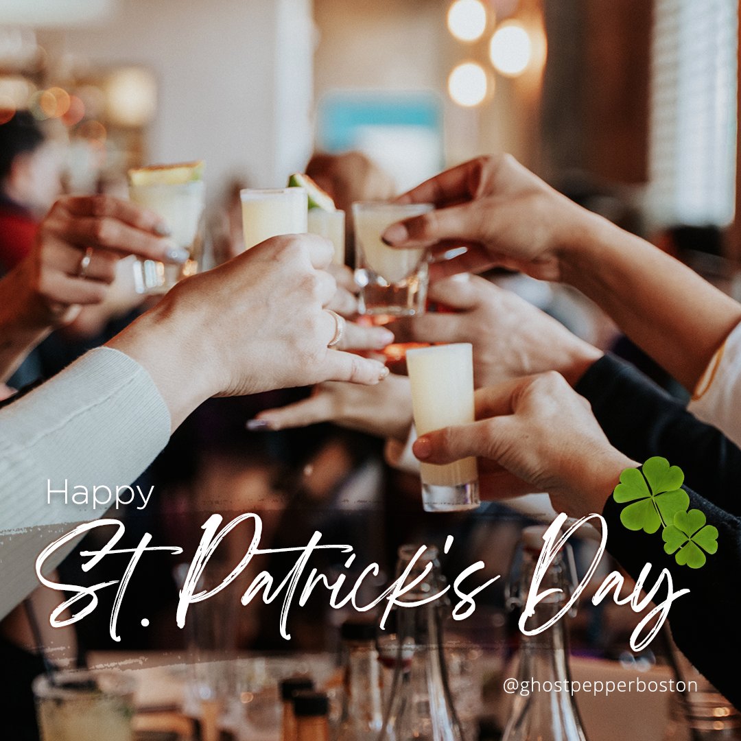 What’s St. Patrick’s Day without going out for a drink?🍻
Grab your crew and come to Ghost Pepper.

ghostpepperboston.com