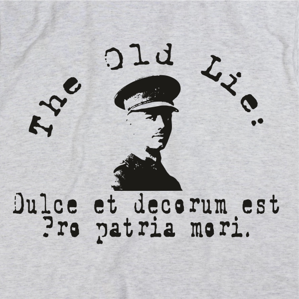 LdnTCompany's tweet photo. War poet Wilfred Owen 'The Old Lie' Anti War T-Shirt, with quote from the poem 'Dulce et Decorum Est'. ☮️
#wilfredowen #poet #poetry #poem #antiwar #protest #protesttshirt #warpoet #stopthewar #theoldlie #ukraine #tshirts #WW1 https://t.co/Gr0ol1yX8v