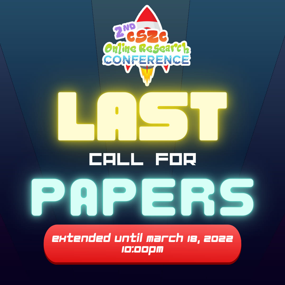 claret_rt's tweet photo. Eyes Here, Claretians ‼‼

We heard you. Last Call for Papers will be extended until 18th of March 2022 at 10:00pm.

Use your time wisely, Claretian Researchers! 🧏‍♀️⏳

Submit through this link: https://t.co/IpELJuZMQr

#2ndCSZCOnlineResearchConference
#LimitlessUniverseWithCSZC https://t.co/AiL7M4iMUZ