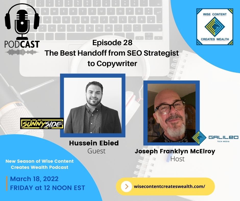 New Episode Alert!📣📣

Join our live podcast tomorrow at 12Noon EST hosted by Joseph McElroy, CEO of Galileo Tech Media with our guest Hussein Ebied, CEO and Founder of Sunnyside Digital.

Tune in at TalkRadio.NYC and watch the Facebook live facebook.com/wisecontentcre…