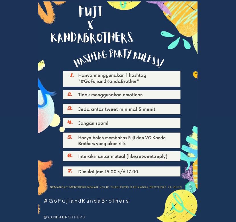 bitmberrr's tweet photo. Fuji x Kanda Brothers Hashtag Party besok!! baca rulesnya dengan baik dan benar, besok kita mulai jam 15.00 WIB!!! 

#GoFujiandKandaBrothers https://t.co/geTDpjkSrs