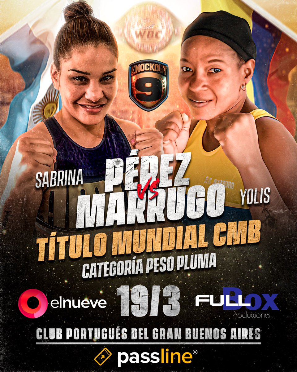 FullBox_Produc's tweet image. 🇦🇷Pérez 🆚 Marrugo🇨🇴 
🗓19/03
🕣 22:00hs por @canal9oficial 
📍 Venta de entradas disponibles en nuestro Instagram @fullbox_producciones😉