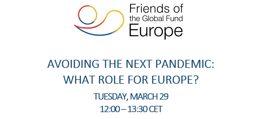 📢Our next webinar 'Avoiding the next pandemic: what role for Europe?' brings together experts, policymakers, multilaterals, civil society, to focus on the definition of pandemic preparedness and prevention When: March 29, 12:00-13:30 CET Register here👉bit.ly/3u5bIxn