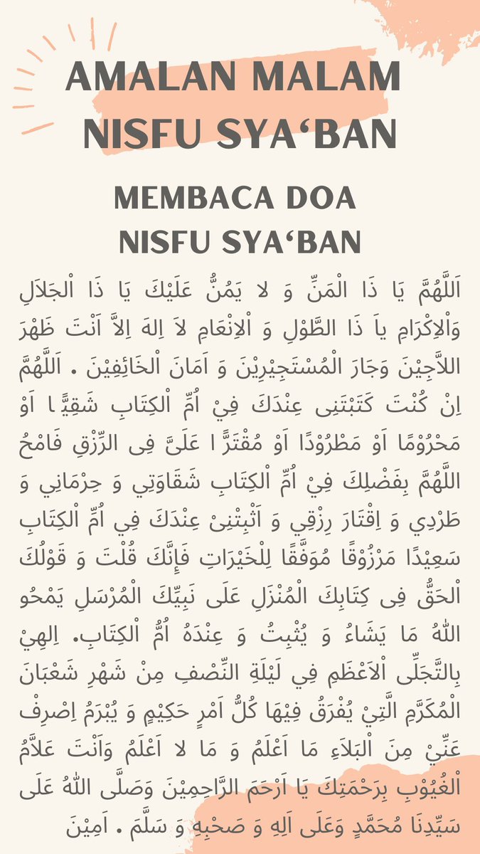 Malam Nisfu Sya’ban. 3 kali Yasin plus masing-masing dgn doa ini, Allah ampuni dosa-dosa kita: