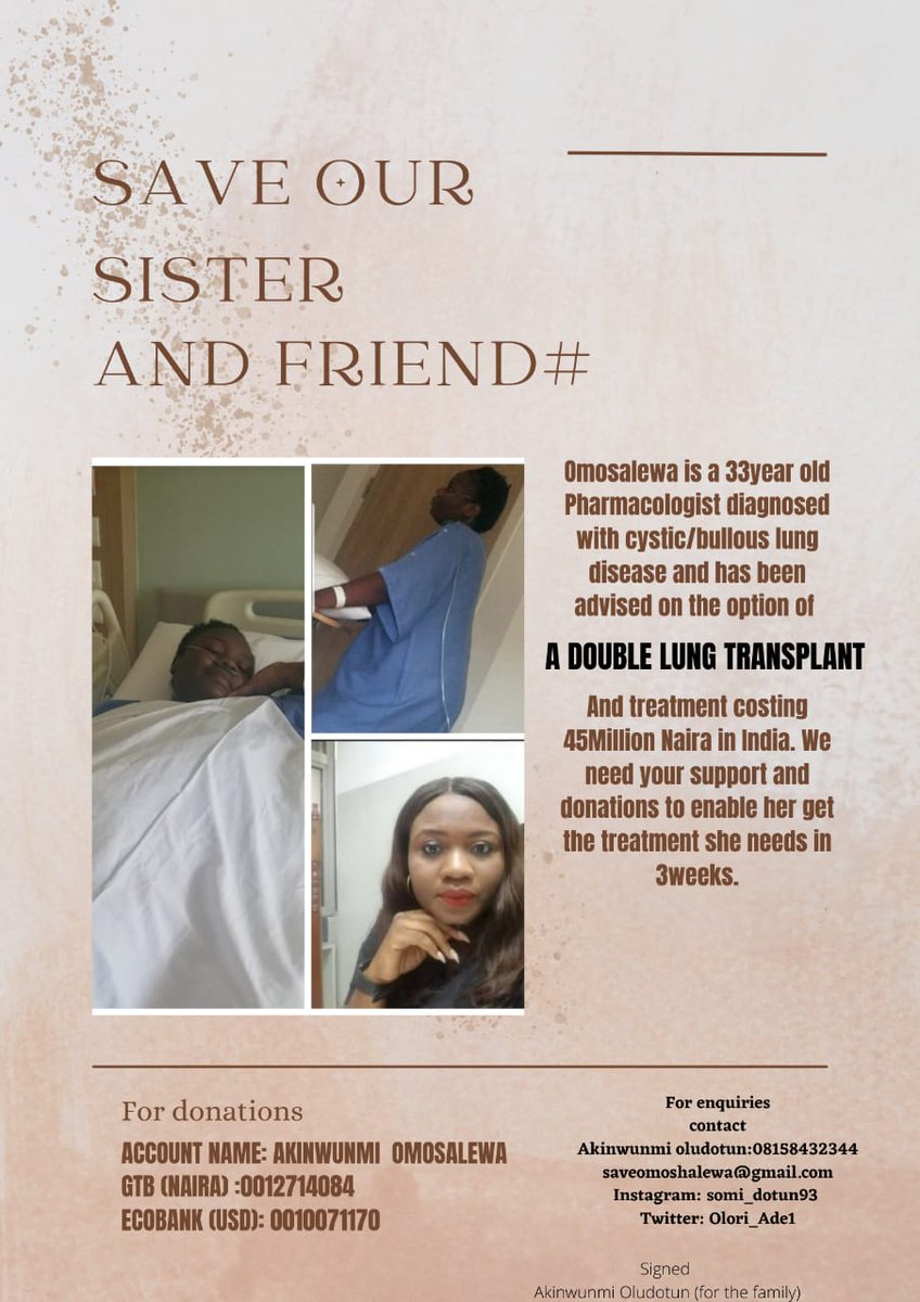 ijebu_garri's tweet photo. She needs my help, she needs your help, she needs our help. Omosalewa needs a double lung transplant. The total cost amounts to N45M. Please donate to #SaveOmosalewa https://t.co/C1wSaeL91m