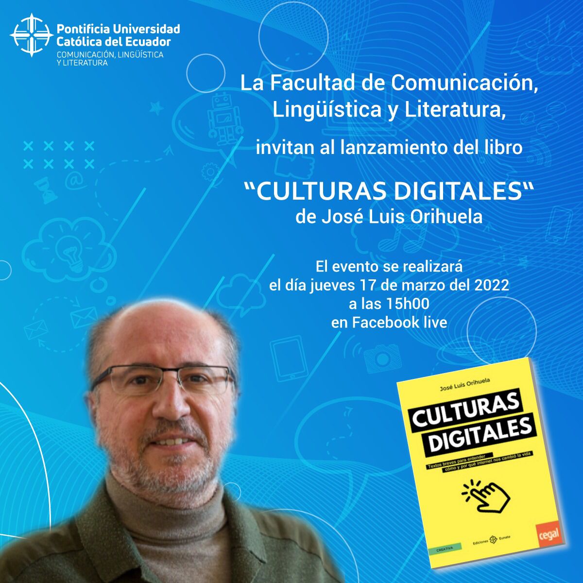 vyepezr's tweet photo. Hoy conversaremos con José Luis Orihuela @jlori sobre su libro “Culturas Digitales” por Facebook Live de la #FCLL ¡Acompáñanos! https://t.co/WyhPzkZ1r9 https://t.co/Kyn5YX0xry