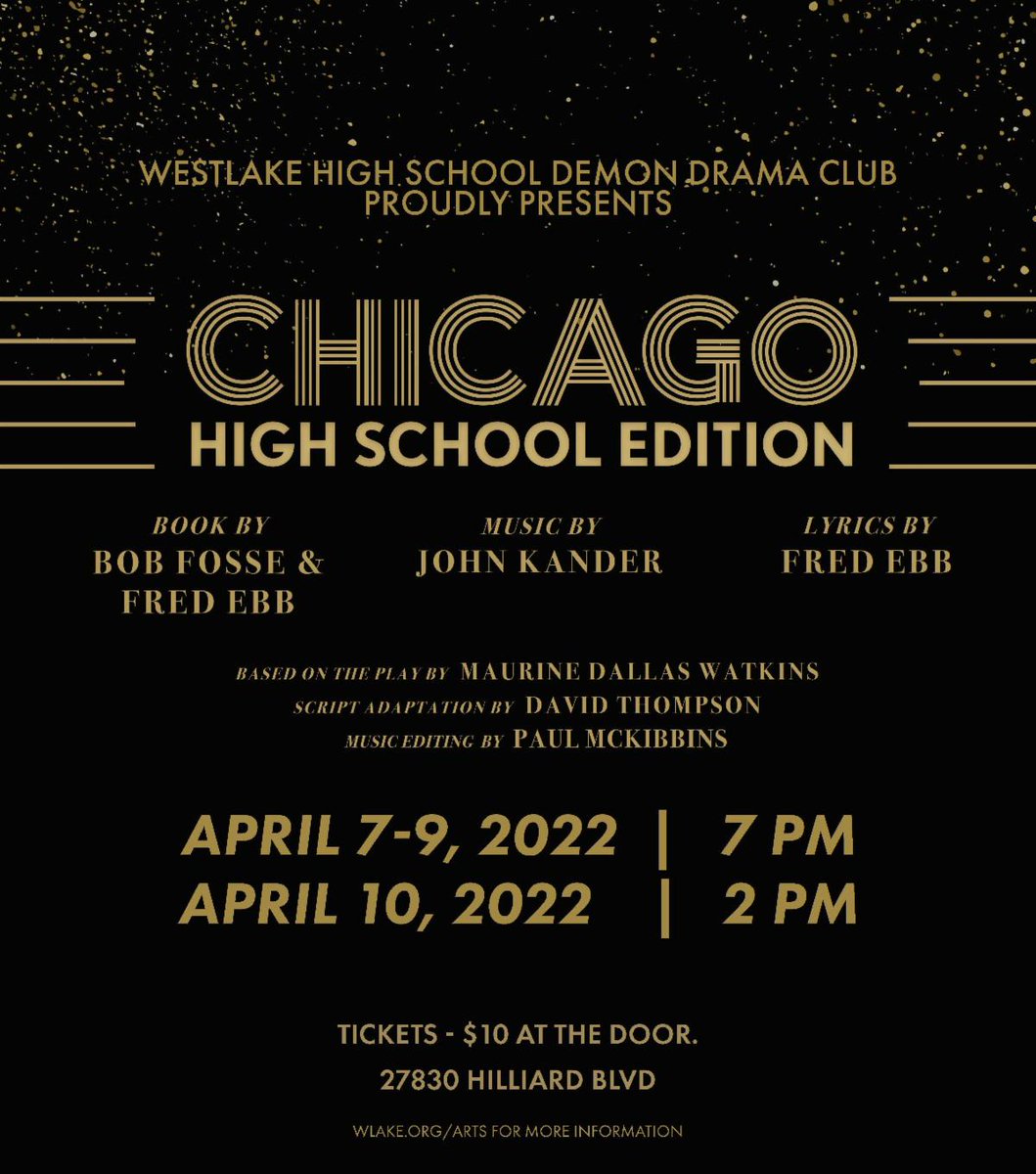 Save the date! WHS Demon Drama Club presents CHICAGO: HIGH SCHOOL EDITION on April 7–9 at 7pm and April 10 at 2pm at the Westlake Schools Performing Arts Center. Tickets are $10 at the door.