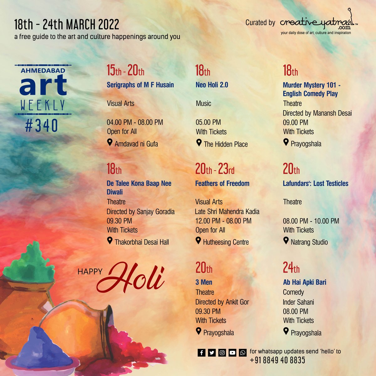 creativeyatra's tweet photo. #HappyHoli #Yatris !
It is a long weekend and there is enough happening around town to spend quality time in #creative engagements. Here is #AhmedabadArtWeekly with a curated list of creative #events. Explore more on https://t.co/s8iIZCAvm4 #Holi #Duleti #Holi2022 #Duleti2022 https://t.co/wYVtNud4HA