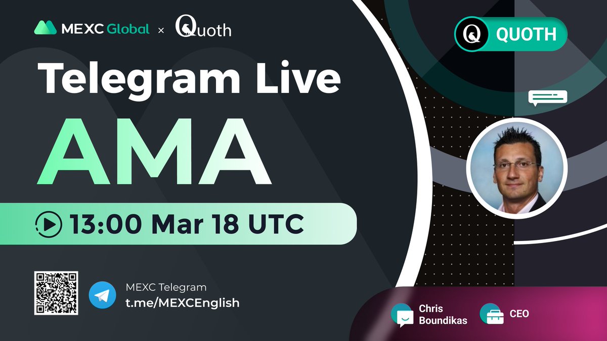 Join MEXC AMA with @Quoth_ai at 13:00 on Mar 18 UTC in our Telegram group t.me/MEXCEnglish

10ppl * 10 $USDT Giveaway:
✅Follow @MEXC_Global &amp; @Quoth_ai
✅Like, RT &amp; Tag 3 frds
✅Join t.me/MEXCEnglish

More $USDT rewards for grabs at the live #AMA 

#giveaways
