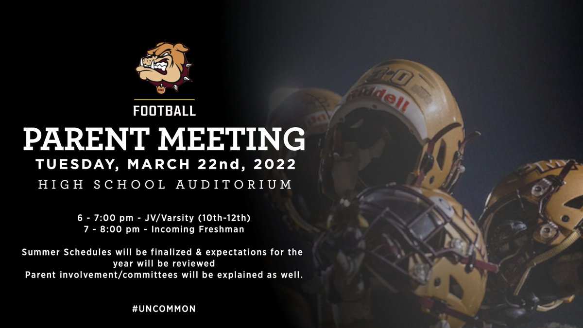 stowfootball's tweet photo. FOOTBALL PARENT MEETING: NEXT TUESDAY, MARCH 22ND, 2O22 for any high school student-athlete next season. 6PM for JV/VARSITY (10-12) &amp; 7PM for FRESHMAN! GO BULLDOGS! #UNCOMMON https://t.co/1GontQZgHS