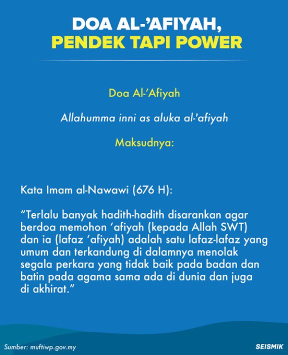 kamarul14's tweet photo. Doa Al-‘Afiyah. Doa pendek tetapi cukup power.

‘The shortest most powerful prayer’. https://t.co/DdTmKxvXF3