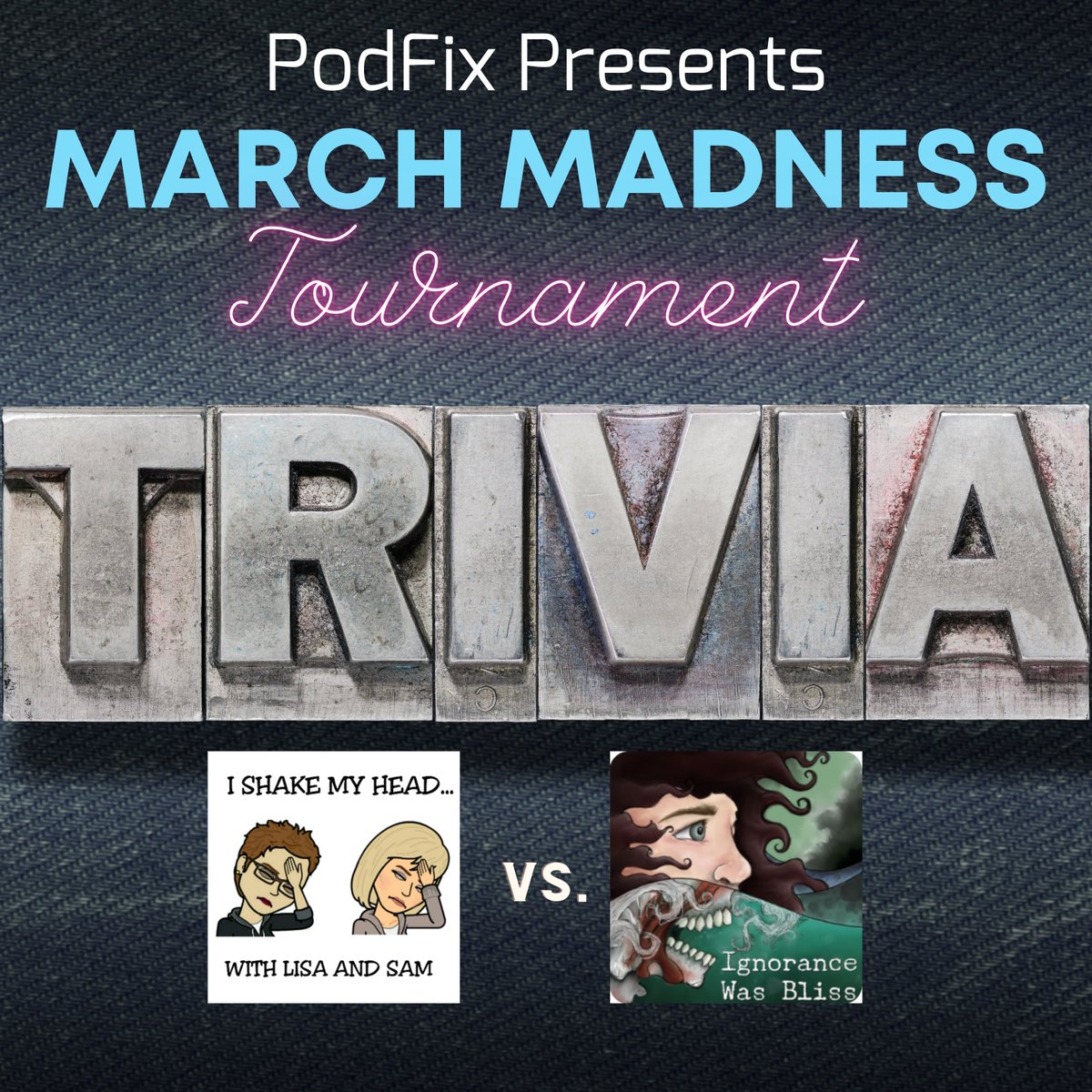 PodFix's tweet image. The first match-up of the @Podfix #MarchMadness2022 Trivia Tournament is here!  It’s @i_shakemyhead vs. @IWBpodcast 
Also a MAJOR ANNOUNCMENT from @CasterofPod 
Spring 2022 @SmartestPod listen to the end of the episode for how YOU can be a contestant.
pod.link/1493007475/epi…