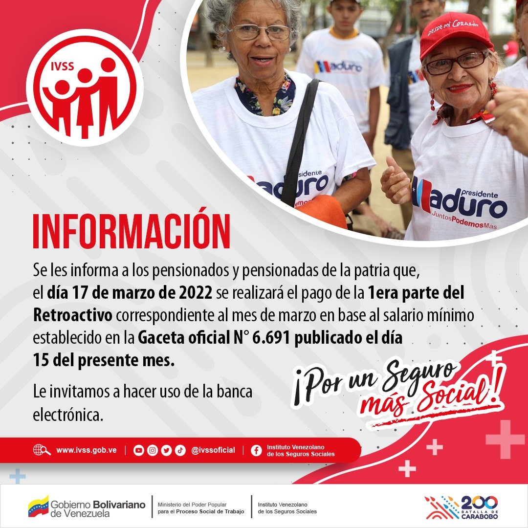 ivssoficial's tweet photo. #17Mar | El Gobierno Bolivariano cumpliendo con la seguridad social de nuestros adultos y adultas mayores de la patria informa, que #Hoy se estará realizando el depósito de la 1era parte del Retroactivo correspondiente al mes de marzo. Con base al salario mínimo.
@MagaGutierrezV https://t.co/7d9RPfLl6X