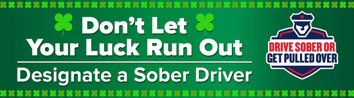 Don’t rely on luck this St. Patrick’s Day.   A DUI can cost you a pot of gold!  If you drink, designate a sober driver!   #DriveSober  #DriveSafeOhio