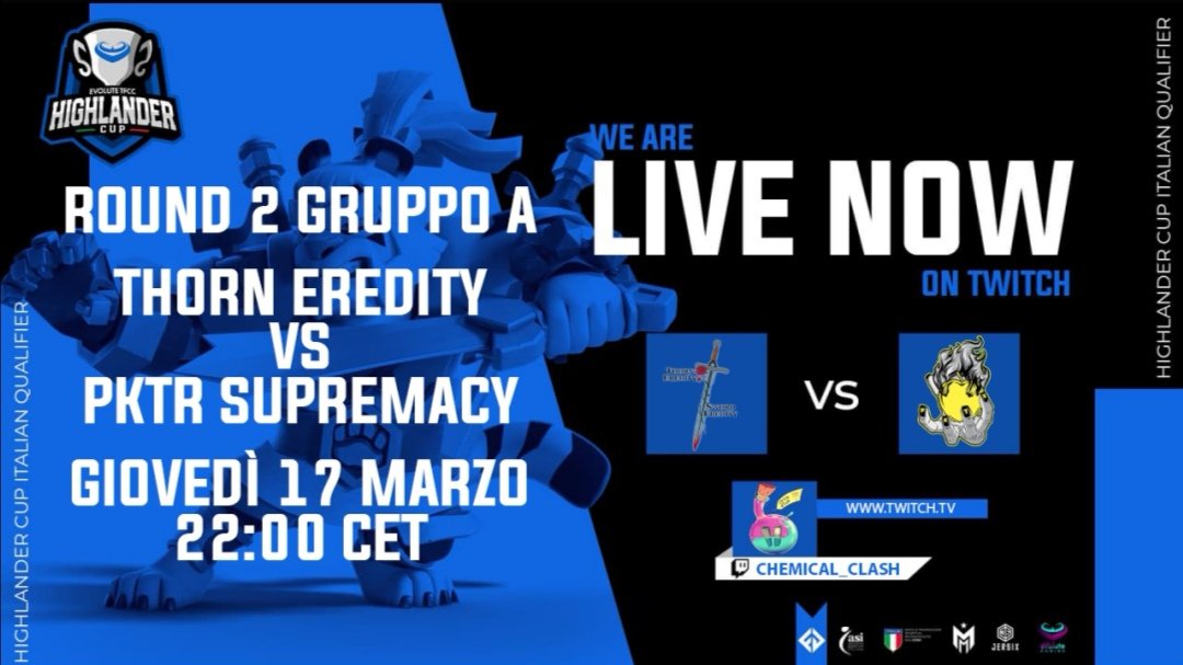🔥PkTr Supremacy Vs. Thorn Eredity🔥

🏆 #highlandercup2 🏆

🗓Thursday 17 March at 10 Pm CET🕒

Powered by @eVolute_TFCC 🇮🇹

Live on CHEMICAL_CLASH 🔥 🇮🇹
twitch.tv/chemical_clash

<a href="/ClashofClansIT4/">Clash of Clans IT</a>
<a href="/CoCEsports/">Clash of Clans Esports</a>
#ClashOfClans
#Tournament