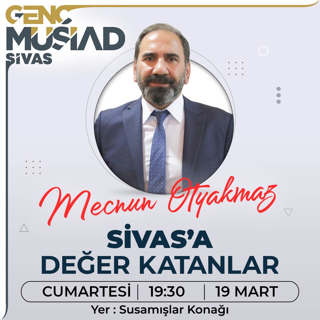 Demir Grup Sivasspor  Yönetim Kurulu Başkanı Sn. Mecnun Otyakmaz ile ‘Sivas’a Değer Katanlar’ Programı Gerçekleştireceğiz. 

 Katılım Sınırlıdır!
 Lütfen Katılım İçin Bizimle İletişime Geçiniz…