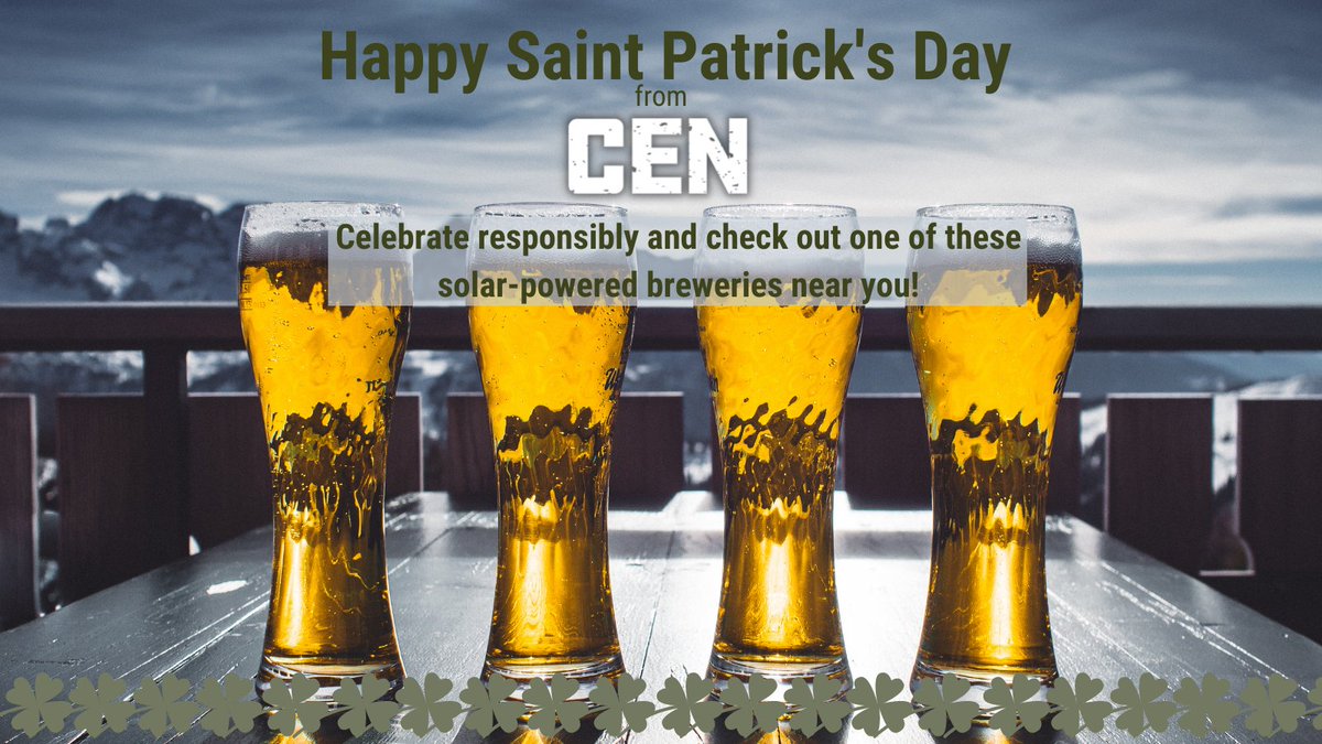 ConsEnergyNet's tweet photo. Happy Saint Patrick’s Day! We urge you to celebrate responsibly and find a solar-powered brewery near you. Here are the top 100 solar-powered breweries: https://t.co/sk6mfNUOT4
#PoweredBySolar https://t.co/knnIX1MijP