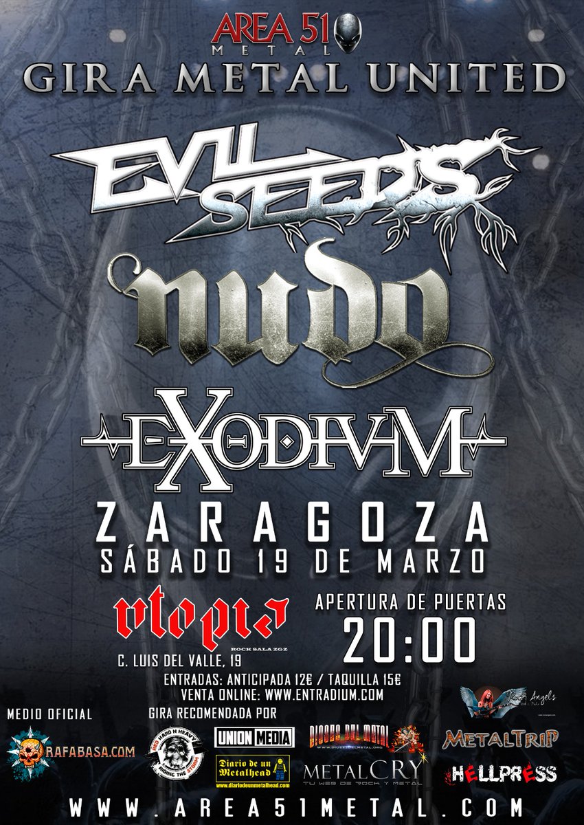 ExodiumMetal's tweet image. 🔥 DOS DÍAS PARA ZARAGOZA 🔥

Este sábado 19 estaremos en la sala Utopía de Zaragoza, junto a @Nudo_Oficial  y @EVILSEEDS. 
¡Os queremos ver por allí!

EVIL SEEDS + NUDO + EXODIUM
Sábado 19 marzo - 20:00
Sala Utopia (Zaragoza)
Entradas: entradium.com/events/metal-u…