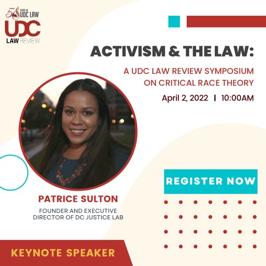 UDC_LawReview's tweet photo. We are proud to announce @DCJusticeLab Founder and Exec Dir Patrice Sulton as the keynote speaker for the UDC Law Review Symposium! Register now: https://t.co/JhxriaO9lH. You don't want to miss it! #UDCLaw50 #activism @UDCLaw https://t.co/CUhqYM5U9d