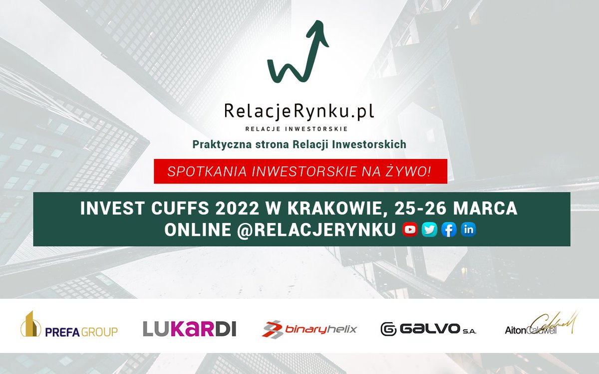 RelacjeRynku's tweet photo. 🔥Zapraszamy na „https://t.co/rOTQyXRt0P Spotkania Inwestorskie na żywo!”🎥🎬Udział potwierdzili już Prezesi pięciu spółek giełdowych: #PREFAGROUP, #LUKARDI, #GALVO, #BINARYHELIX, #AITONCALDWELL👍
✔️ Więcej szczegółów znajdziecie na https://t.co/rOTQyXRt0P
https://t.co/zH2tgGEB0e https://t.co/HfTFjcCWk1