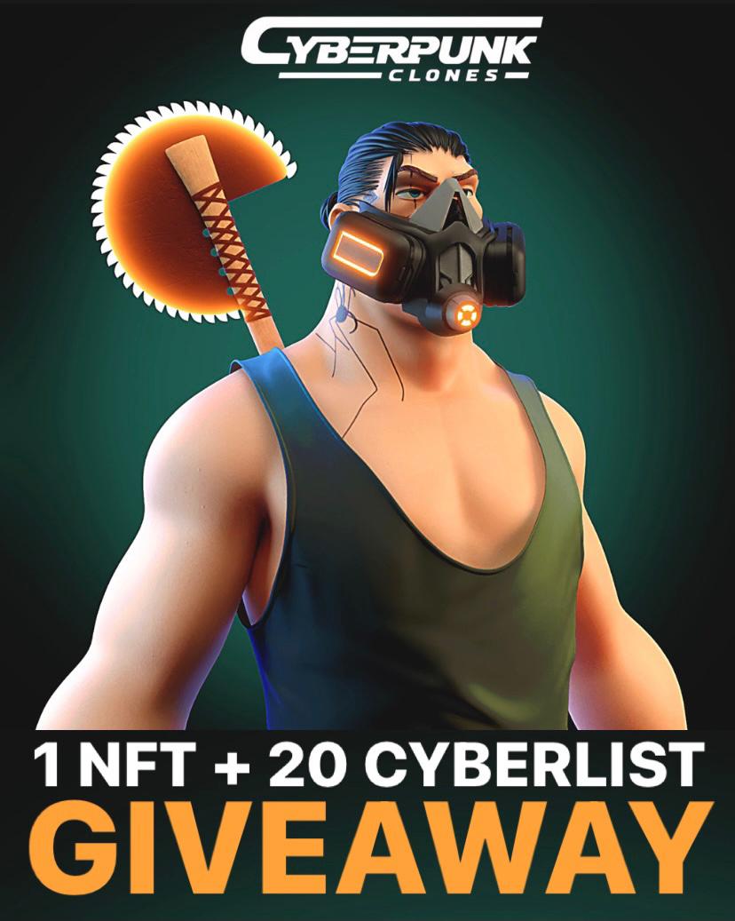 🎉CYBERLIST + NFT GIVEAWAY🎉

🎁We're giving away 1 NFT + 20 CYBERLIST spots 🎁

How to enter: ⤵️

1⃣ Follow <a href="/NFT_cyberpunk/">CyberPunk Clones NFT</a>
2⃣ Tag 1 friend
3⃣ Retweet/Like
4⃣ Join our Discord:discord.gg/cyberpunkclones

(results in 48h)

Good luck 🚀

#NFTGiveaway  #NFTdrop  #NFTCommmunity #ETH