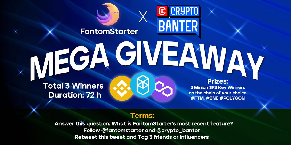 💥#FantomStarter x Crypto Banter MEGA GIVEAWAY💥

72hrs to answer this question: What is FantomStarter's latest feature?🤔

Win one of 3 MINION NFTs! 💰

Terms:

Follow <a href="/fantomstarter/">FS (Prev. FantomStarter)</a> <a href="/crypto_banter/">Crypto Banter</a>

Retweet this tweet &amp; Tag 3 friends or influencers! Good luck!