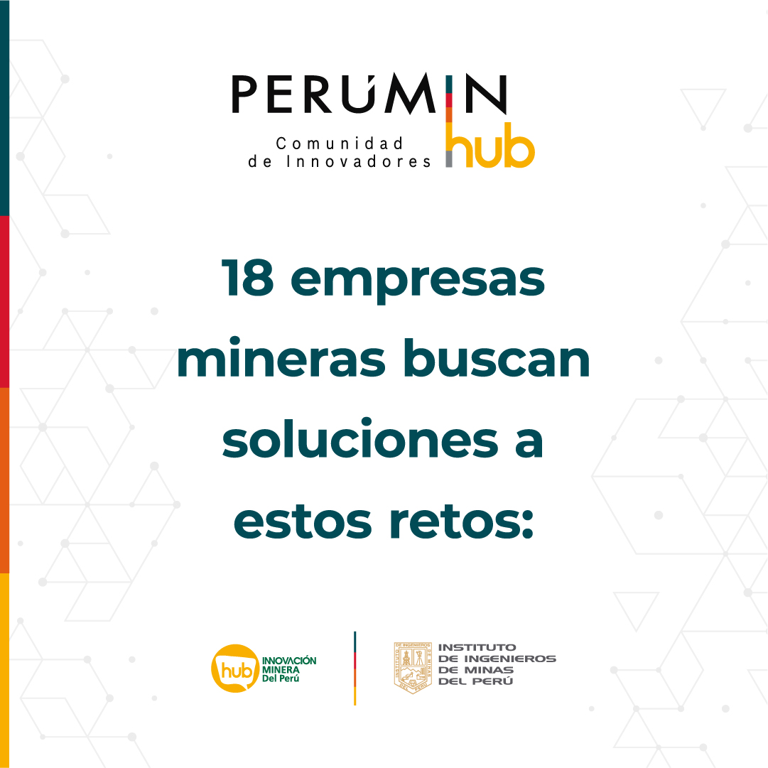 ¡Atención, innovadores! Nuestro programa aliado #PERUMINHub, organizado por el Instituto de Ingenieros de Minas del Perú y el Hub de Innovación Minera del Perú, está en busca soluciones a 11 retos del sector minero, divididos en 3 áreas temáticas.
bit.ly/peruminhub-des…