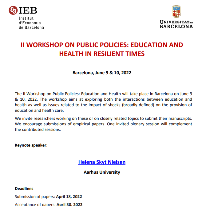 Consider applying to the “II WORKSHOP ON PUBLIC POLICIES: EDUCATION AND HEALTH IN RESILIENT TIMES” that we are organizing at the @FundacioIEB ⁩Keynote speaker: Helena Skyt Nielsen @AarhusUni ⁩Send your papers here 👇📍Deadline 18/04! RT🙏 ieb.ub.edu/event/ii-works… #EconTwitter
