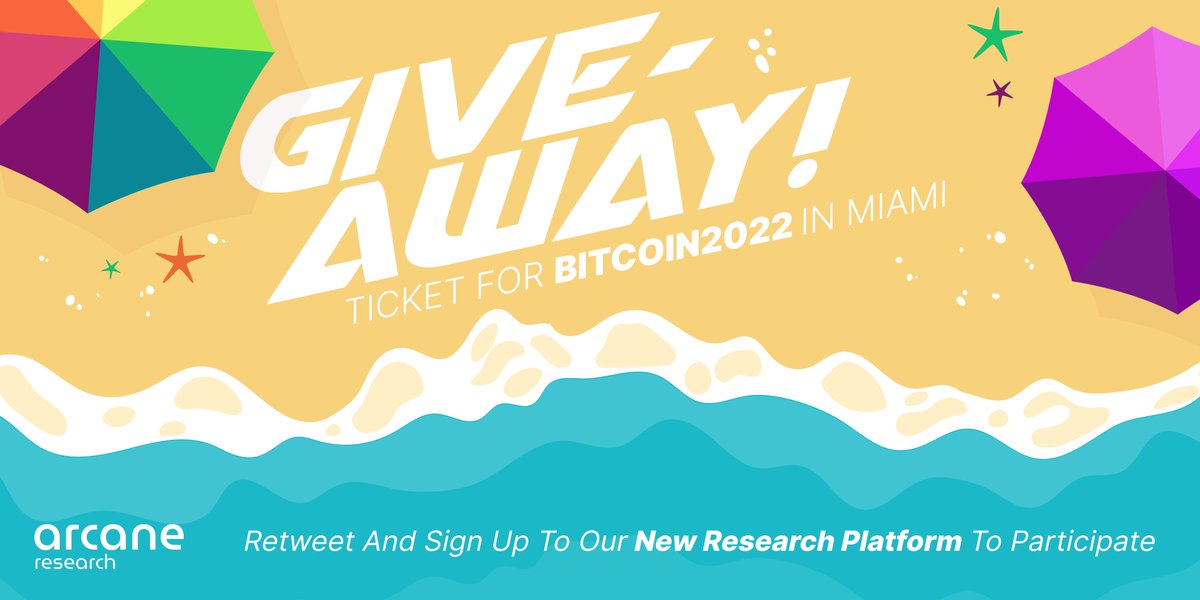 ☀️GIVEAWAY☀️

As a part of the launch of our new research platform, we're giving away a ticket to <a href="/TheBitcoinConf/">The Bitcoin Conference</a> in Miami!

Participate in the giveaway by:
1. Retweeting this tweet
2. Sign up to our new research platform: arcane.no/research