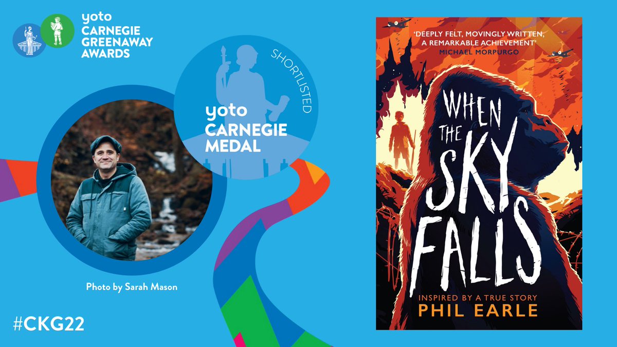 We are so thrilled that WHEN THE SKY FALLS has been included in the Carnegie Medal shortlist.

Inspired by a true story from World War II. This touching novel follows Joseph as he must make a terrible choice when left to guard a gorilla's cage in a deserted zoo #CKG22 @CILIPCKG